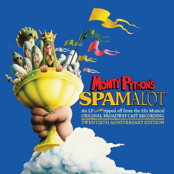 Monty Python's Spamalot" Original Broadway Cast