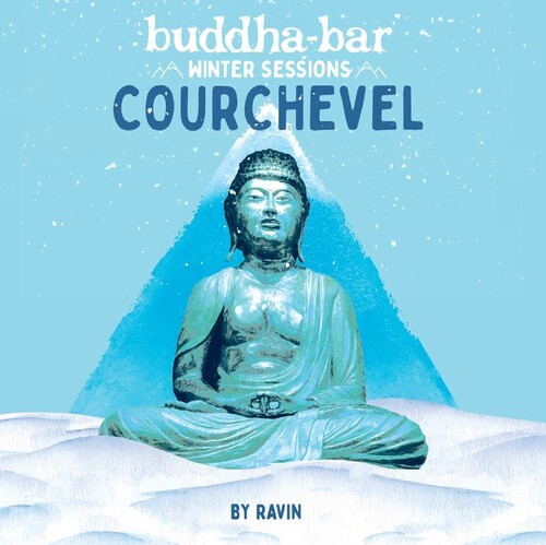 Ravin – Buddha-bar Winter Sessions Courchevel