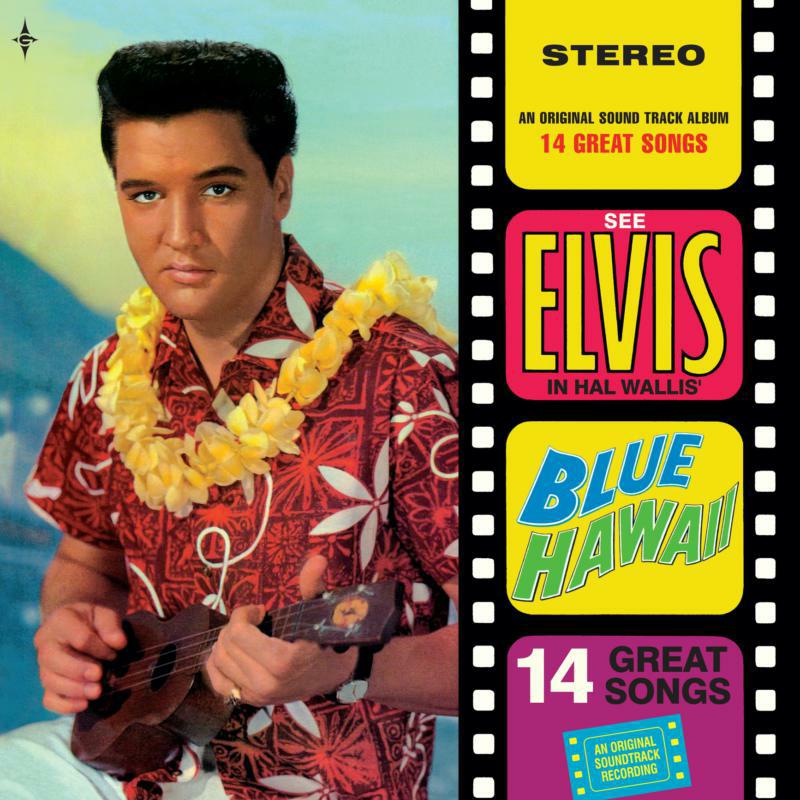 Elvis – Blue Hawaii