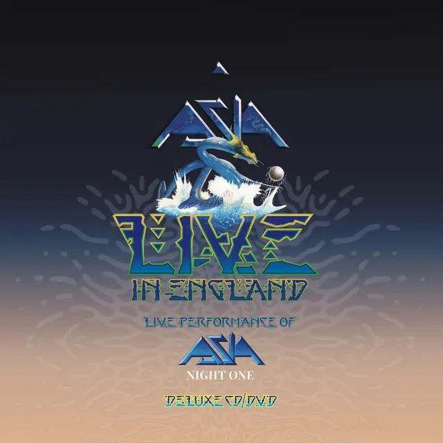 Asia – Live In England - Live Performance Of Asia (Night One)