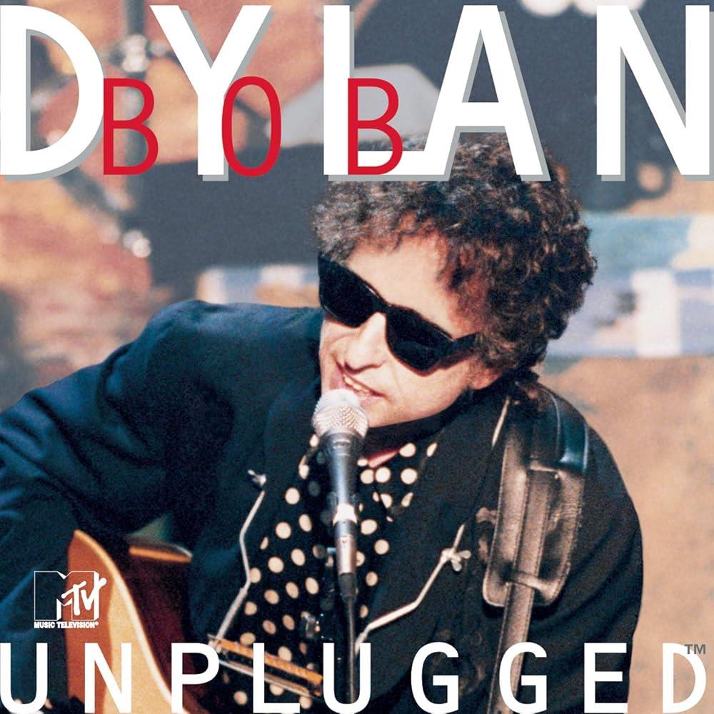 Bob Dylan – MTV Unplugged