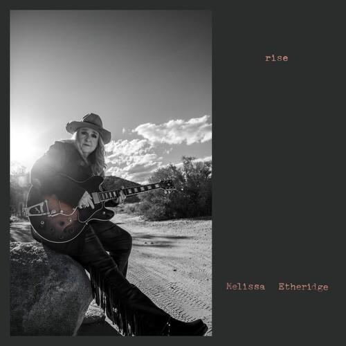 Melissa Etheridge – Rise