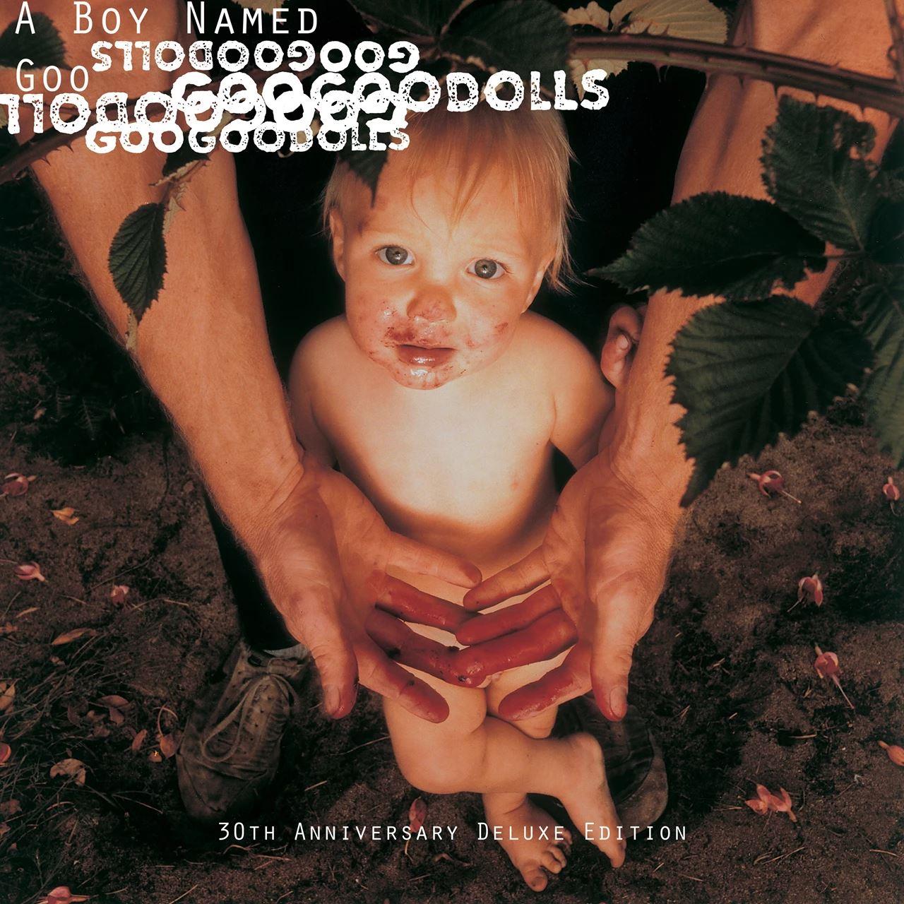 Goo Goo Dolls – A Boy Named Goo
