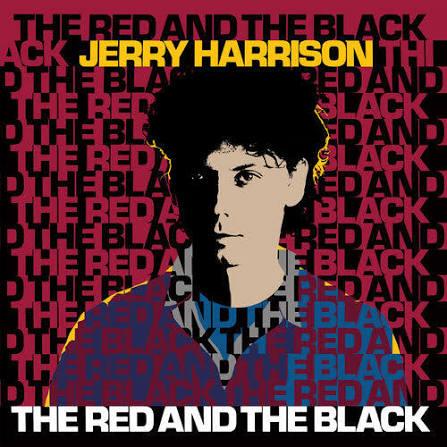 Jerry Harrison – The Red And The Black 2LP (Red/Black Vinyl, RSD 2023)