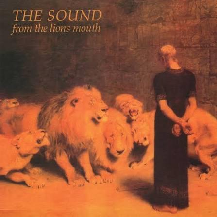 The Sound – From The Lions Mouth