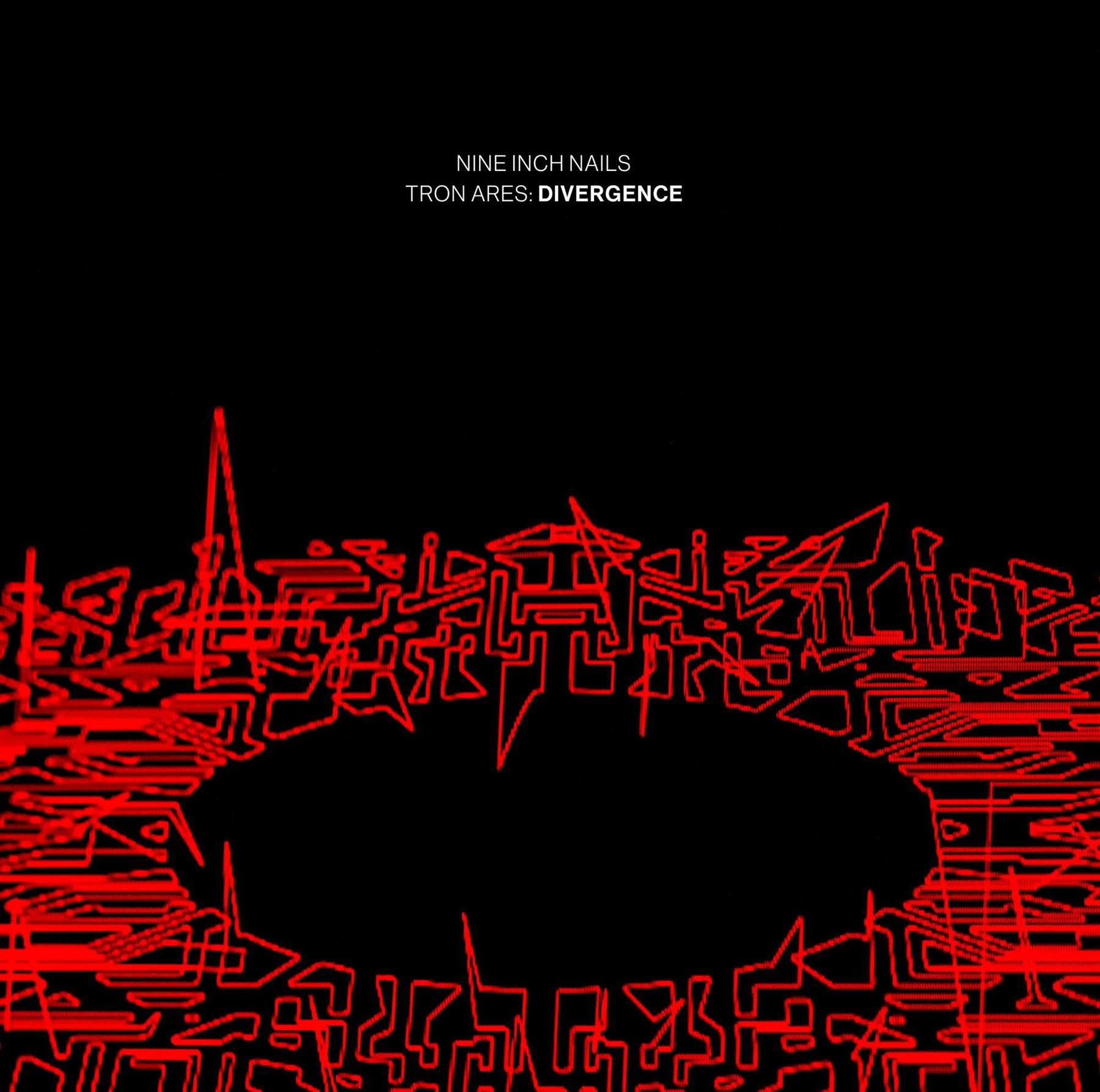 Nine Inch Nails – Tron Ares -  Divergence