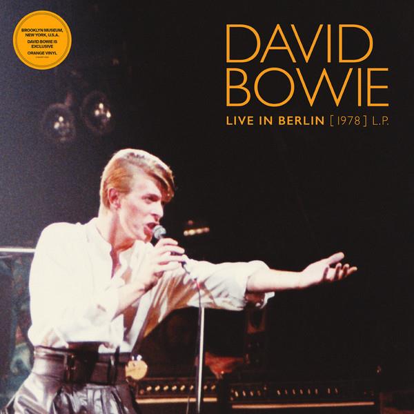 David Bowie – Live In Berlin [1978]