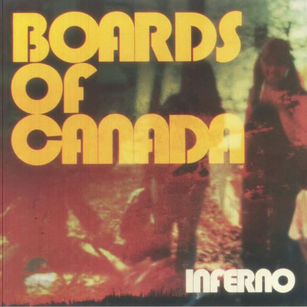 Boards Of Canada – Inferno