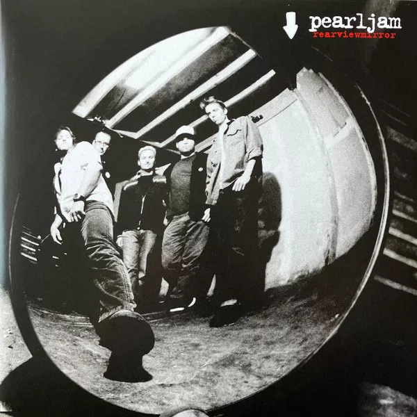 Pearl Jam - Rearviewmirror - Greatest Hits 1991-2003: Volume 2