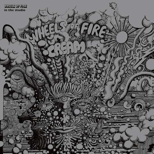 Cream – Wheels Of Fire: In The Studio