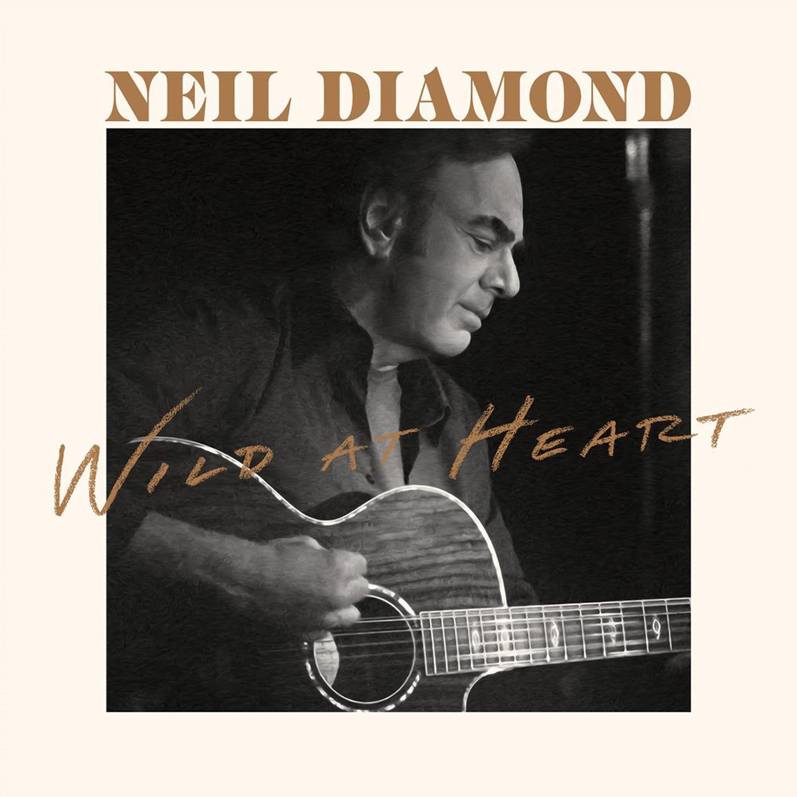 Neil Diamond – Wild At Heart