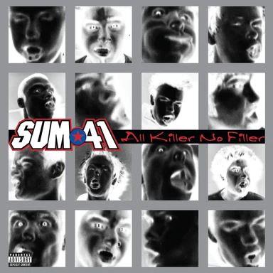 Sum 41 – All Killer No Filler