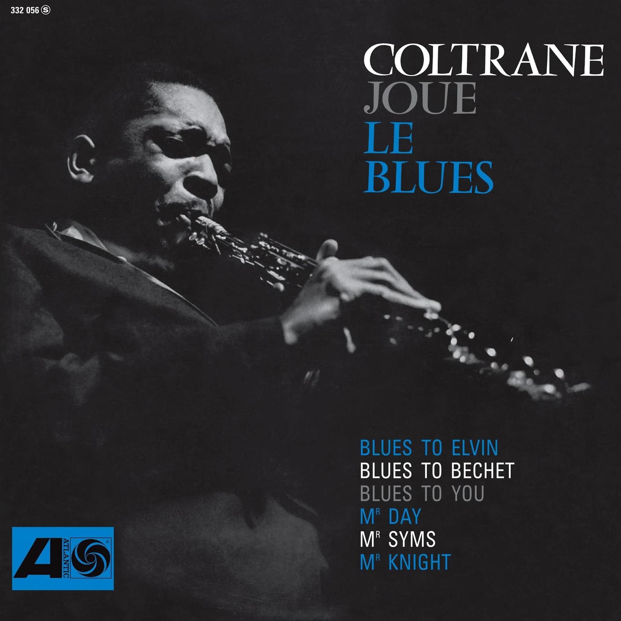 John Coltrane – Coltrane Plays The Blues