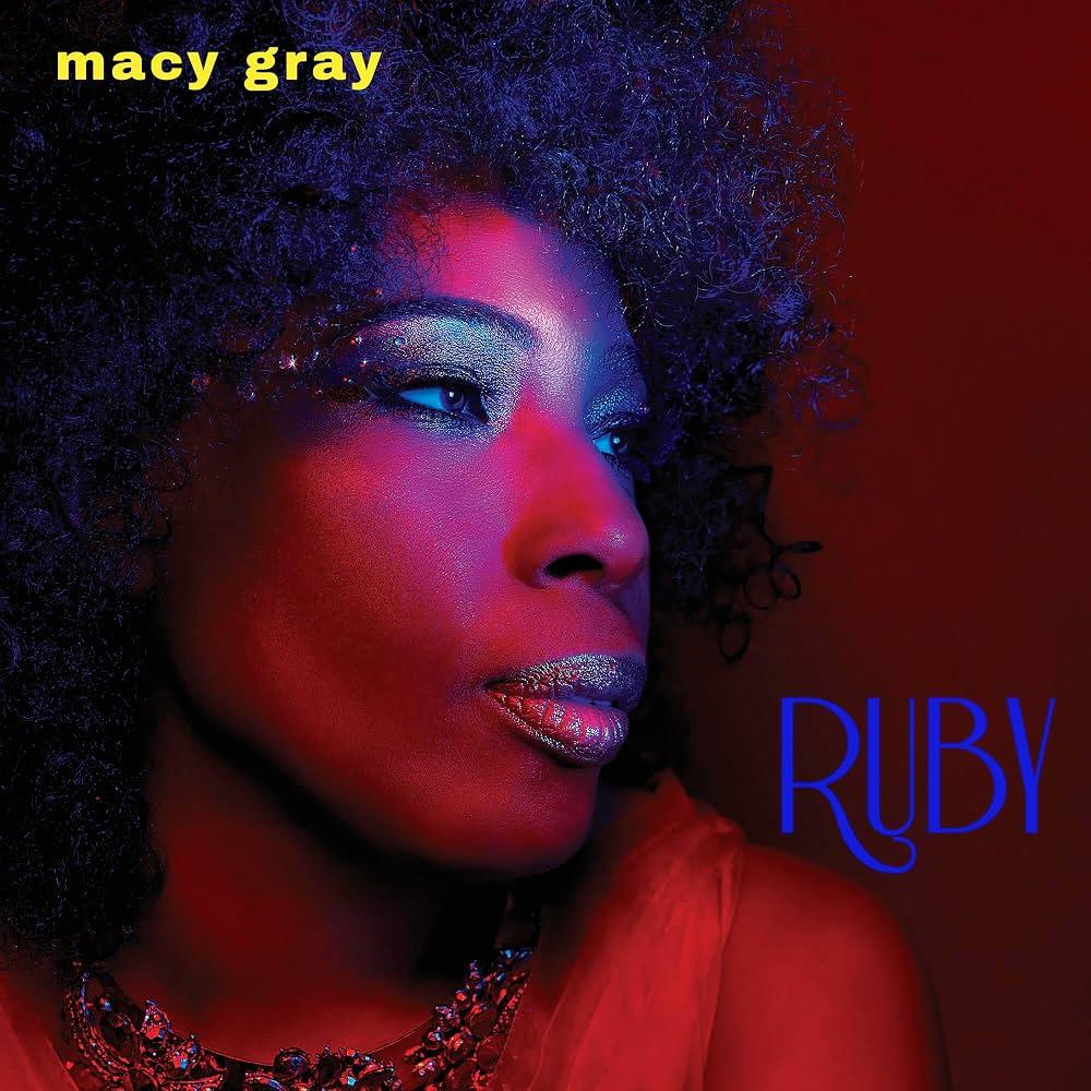 Macy Gray - Macy Gray - Ruby