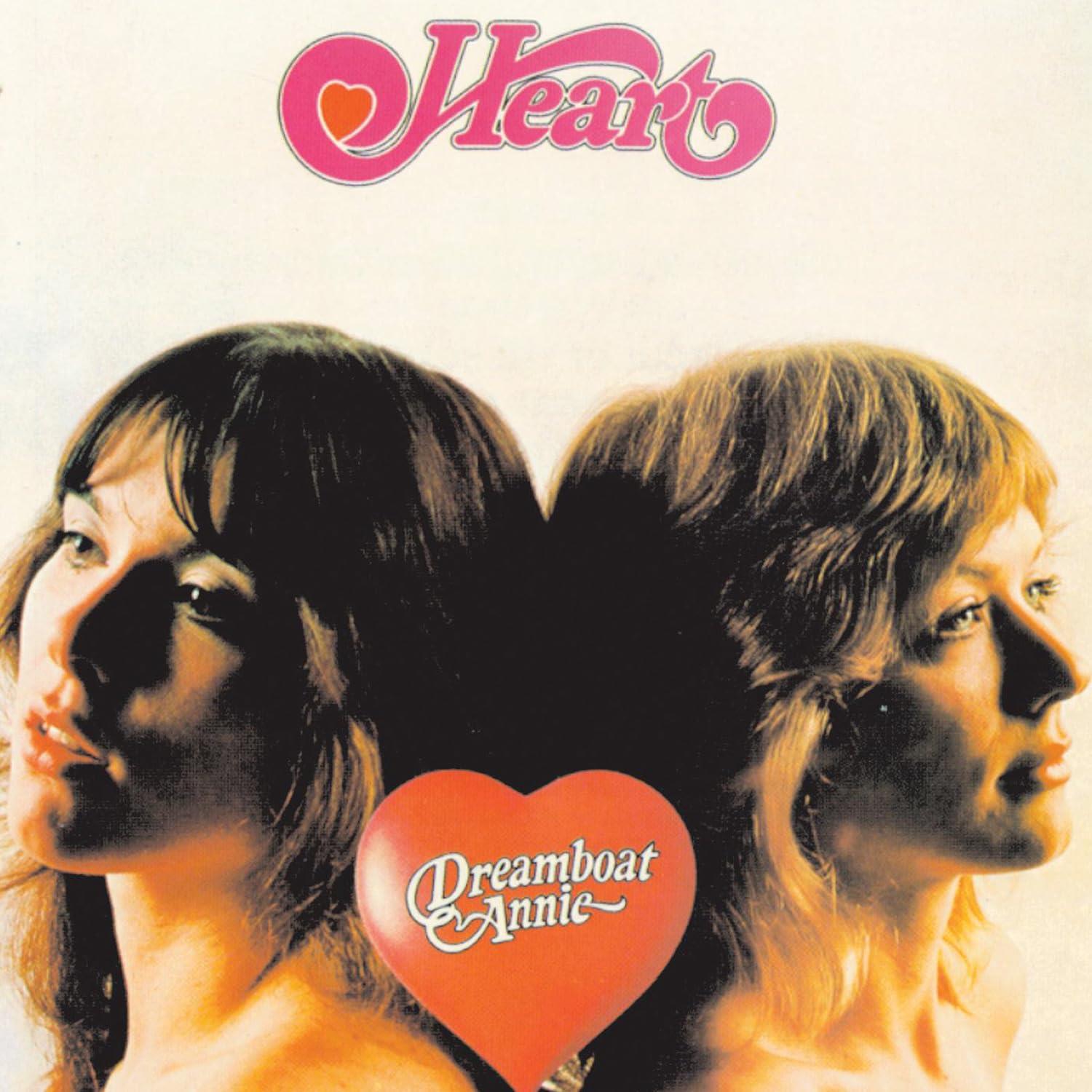 Heart – Dreamboat Annie