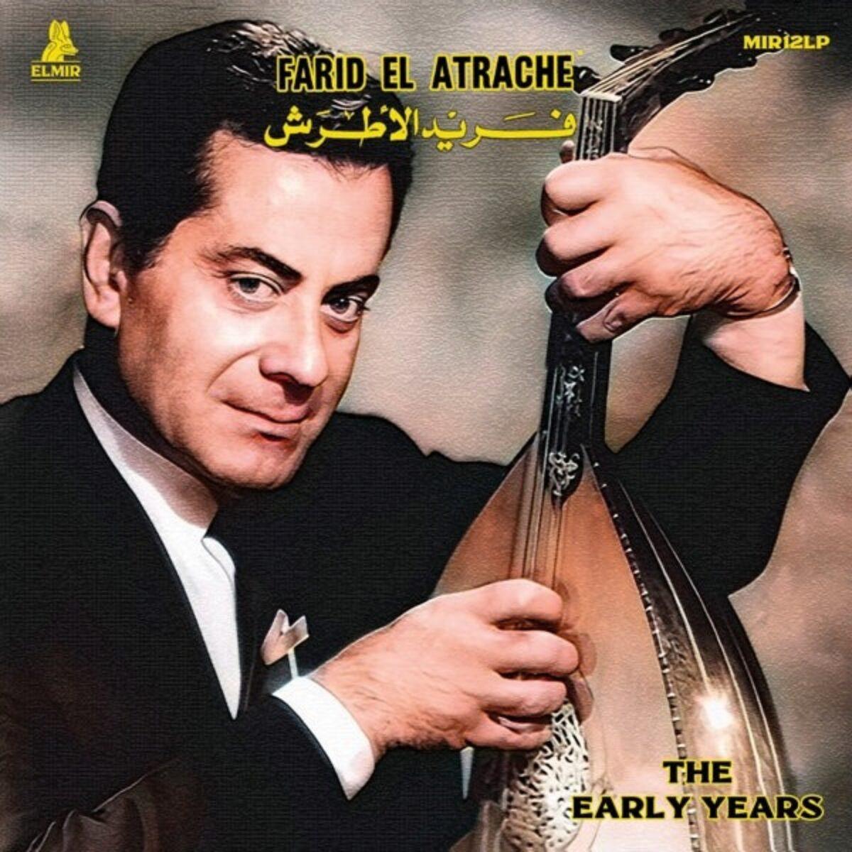 Farid El Atrache – The Early Years