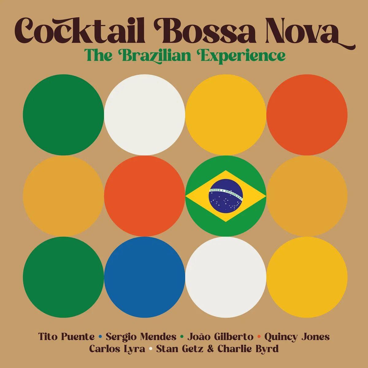 Cocktail Bossa Nova – The Brazilian Experience