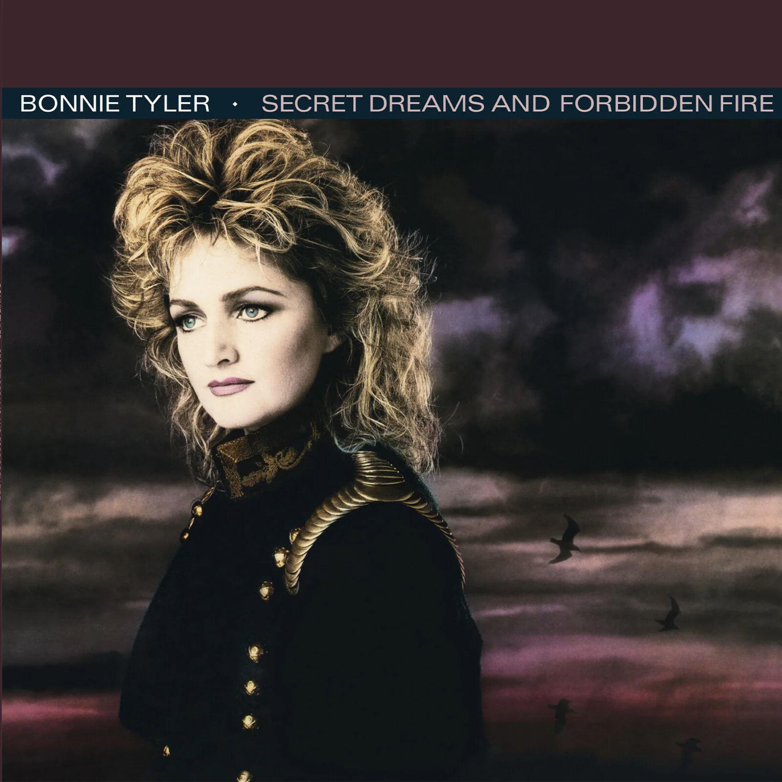 Bonnie Tyler -
Secret Dreams & Forbidden Fire