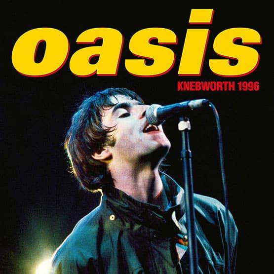 Oasis – Oasis Knebworth 1996