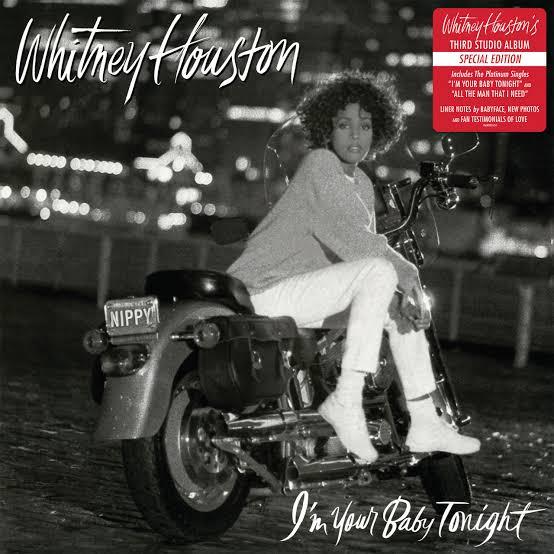 Whitney Houston – I'm Your Baby Tonight