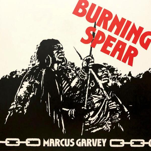 Burning Spear – Marcus Garvey