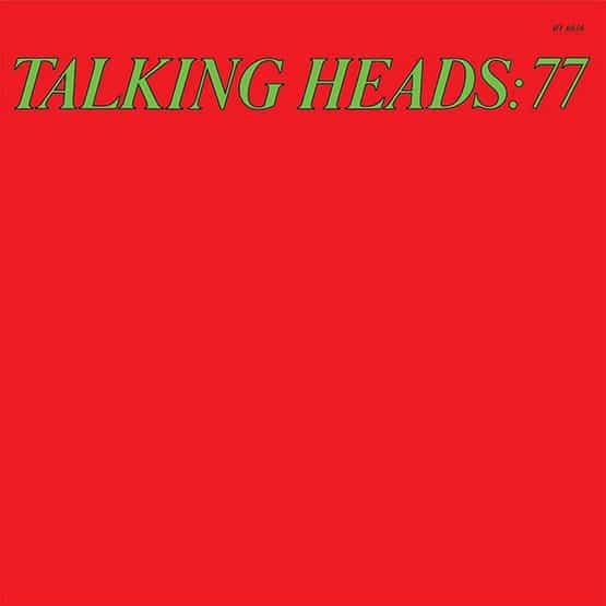 Talking Heads – Talking Heads: 77