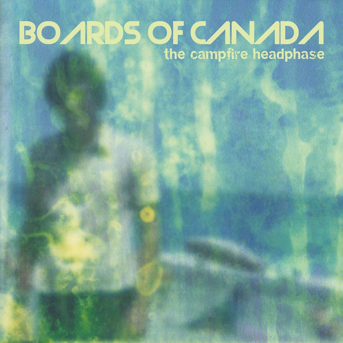 Boards Of Canada – Campfire Headphase