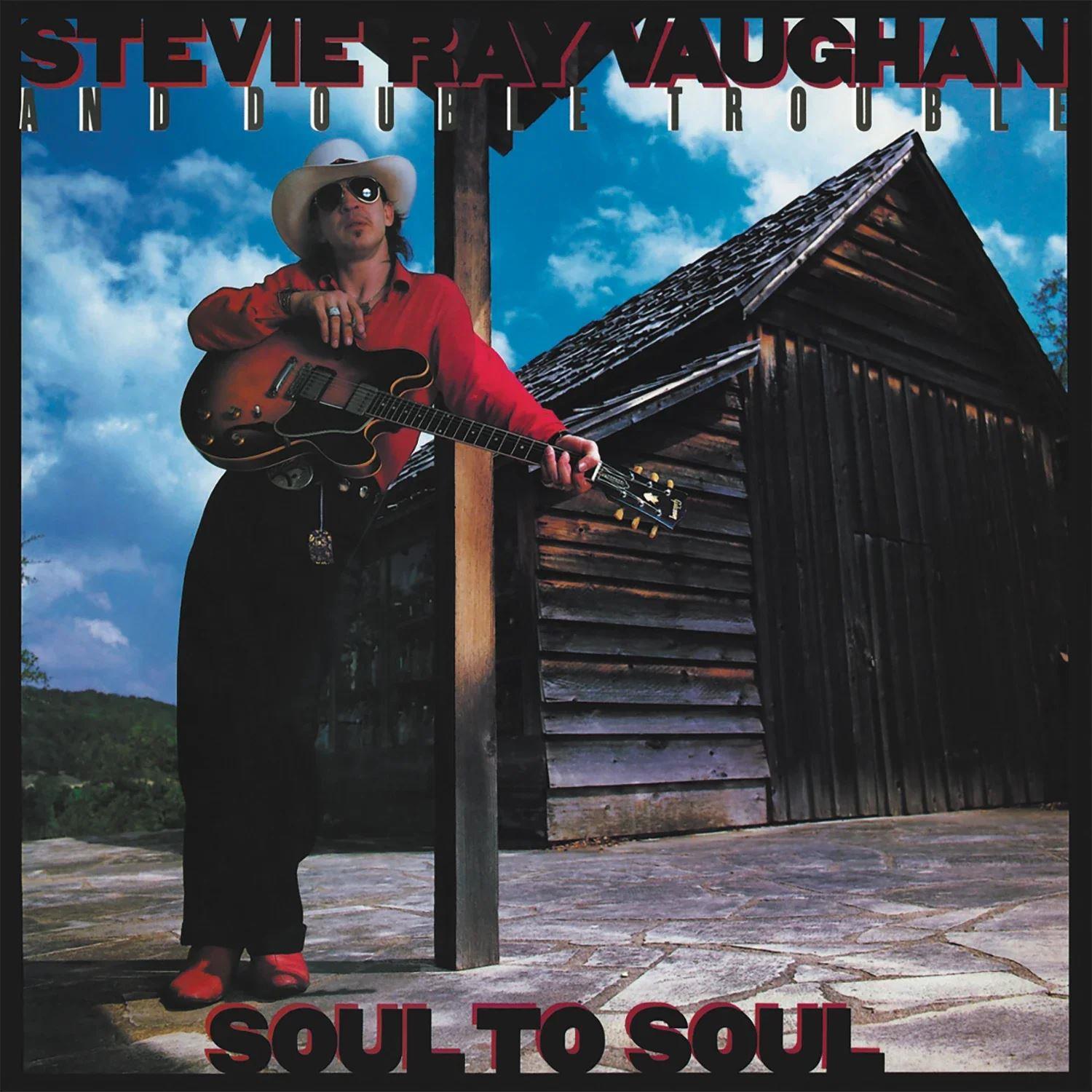 Stevie Ray Vaughan And Double Trouble – Soul To Soul