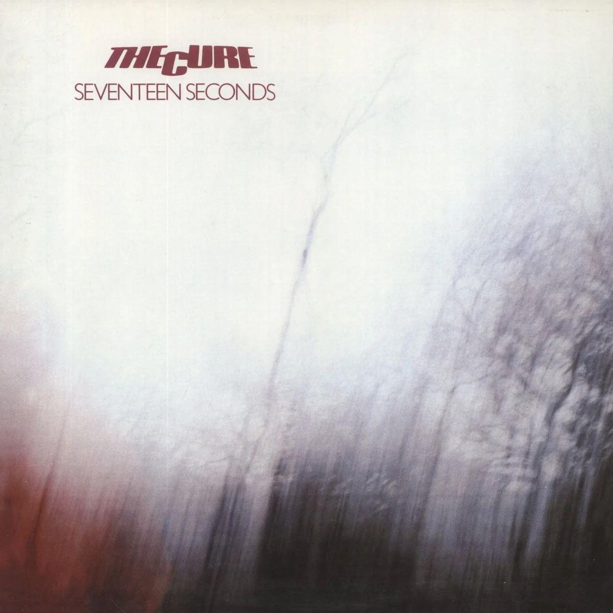 The Cure – Seventeen Seconds