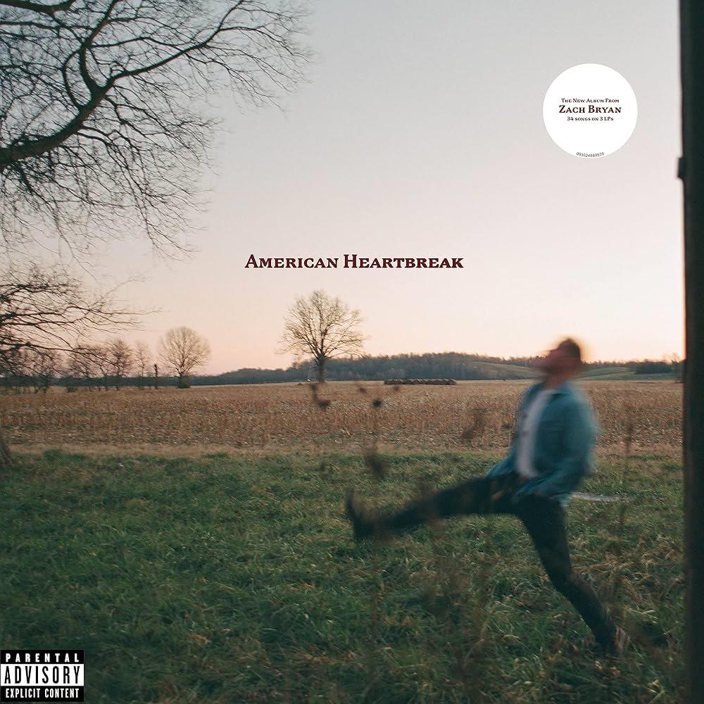 Zach Bryan – American Heartbreak