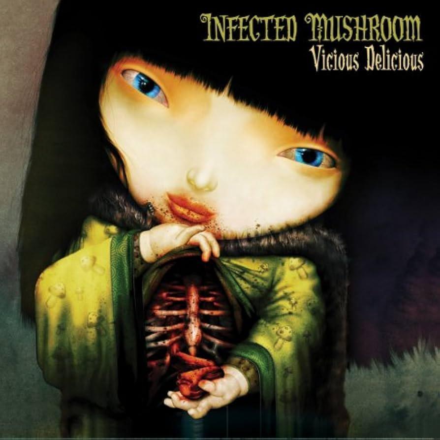 Infected Mushroom – Vicious Delicious