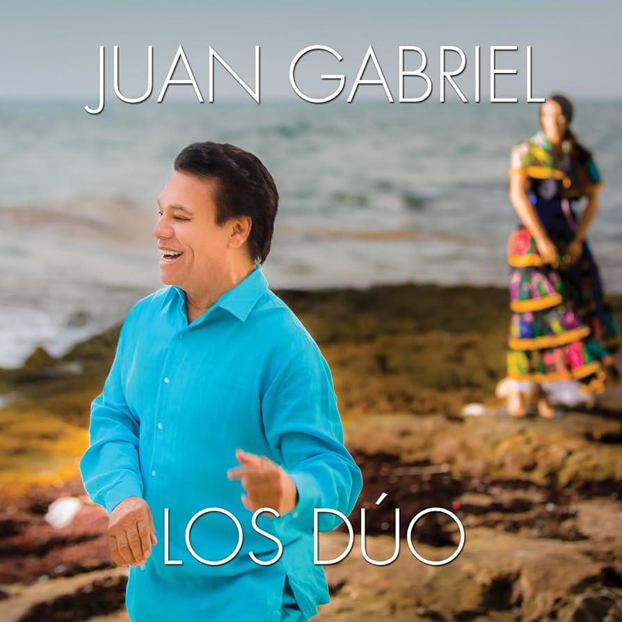 Juan Gabriel – Los Duo