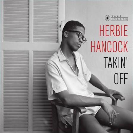 Herbie Hancock – Takin Off
