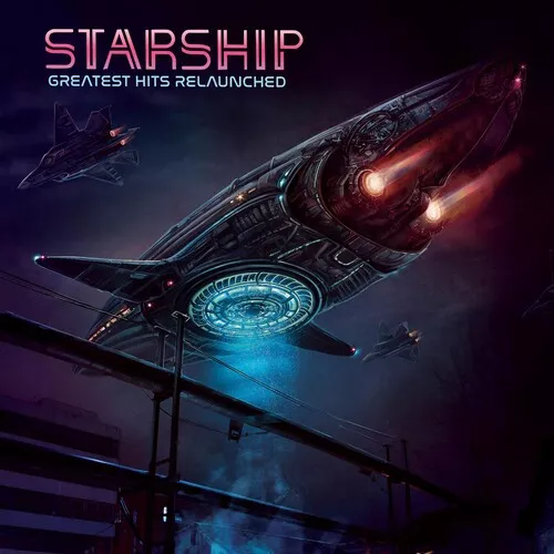 Starship – Greatest Hits Relaunched