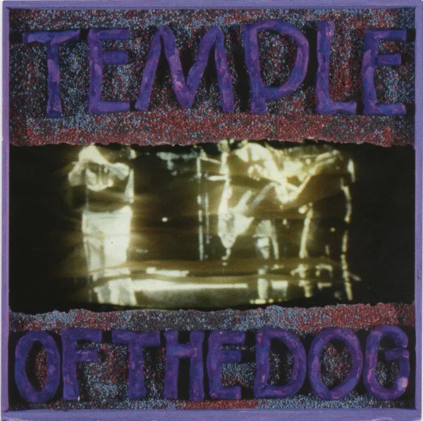 Temple Of The Dog – Temple Of The Dog