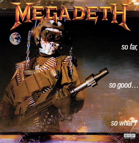Megadeth – So Far, So Good... So What!