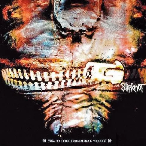 Slipknot – Vol. 3: (The Subliminal Verses)