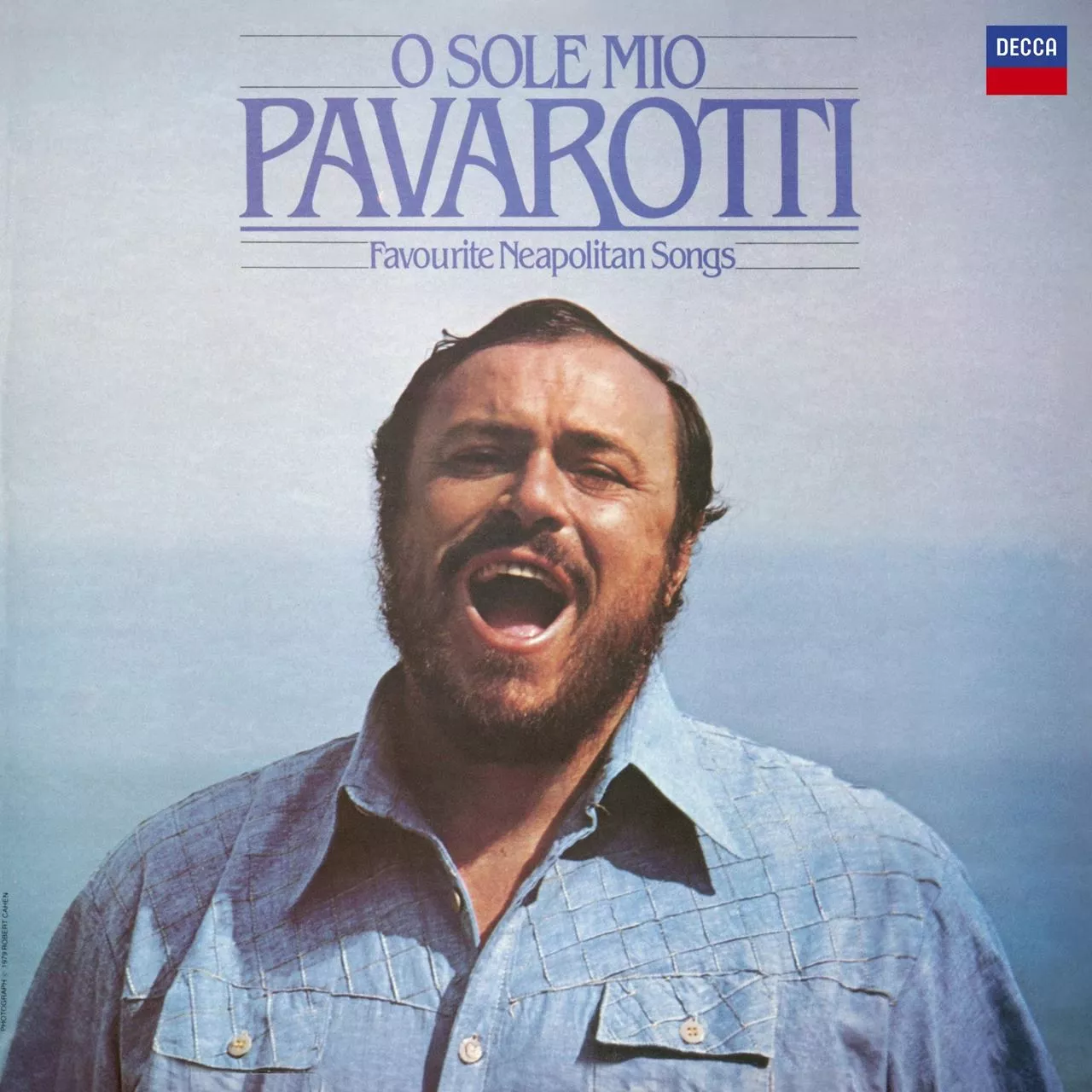 Luciano Pavarotti – O Sole Mio Favorite Neapolitan Songs