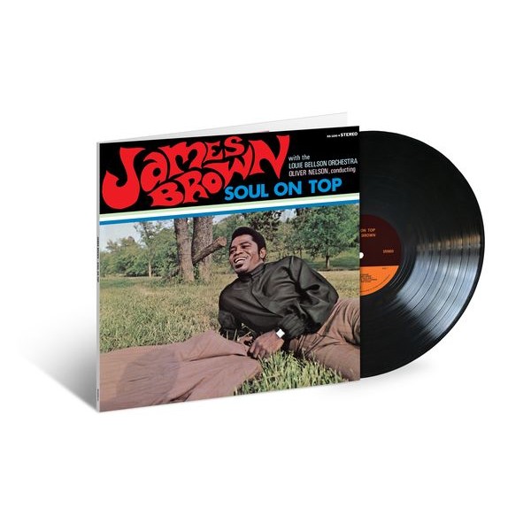 James Brown With Oliver Nelson Conducting Louie Bellson Orchestra – Soul On Top