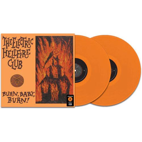 The Electric Hellfire Club – Burn, Baby, Burn!