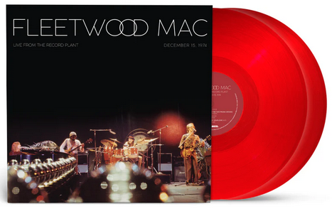 Fleetwood Mac – Live From The Record Plant, Dec 15, 1974