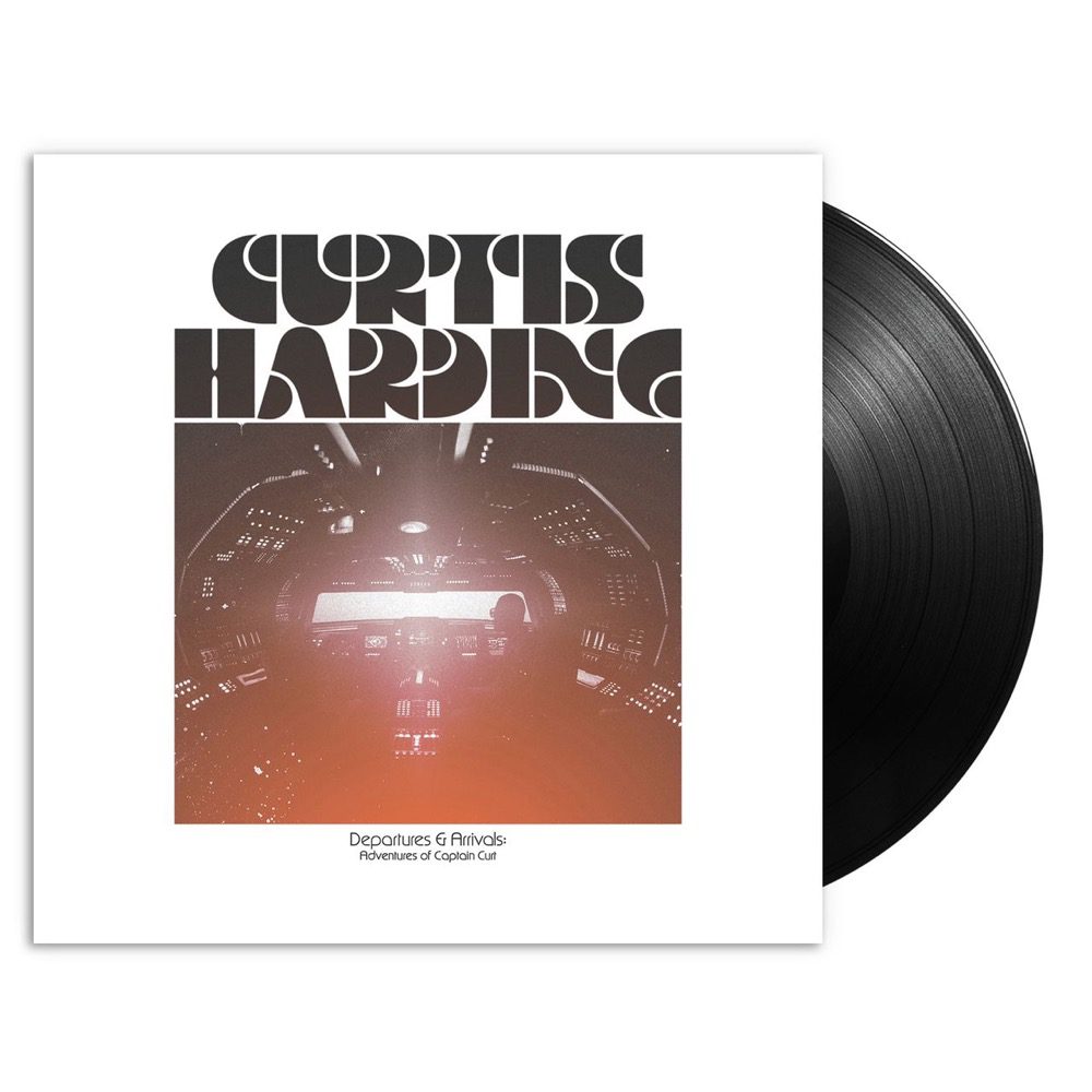 Curtis Harding – Departures & Arrivals: Adventures Of Captain Curt