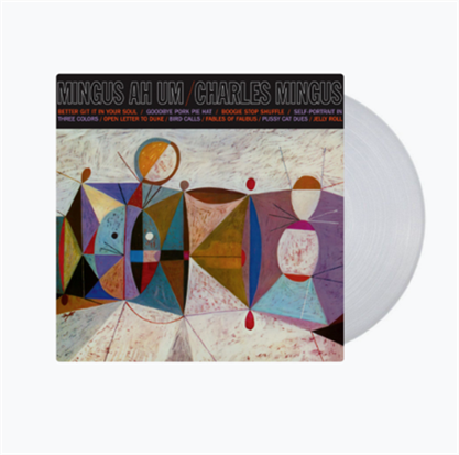 Charles Mingus – Mingus Ah Um