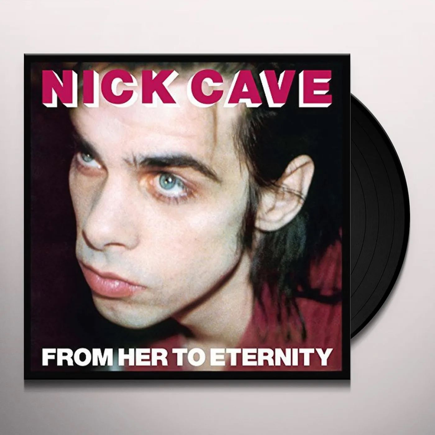 Nick Cave Featuring The Bad Seeds – From Her To Eternity